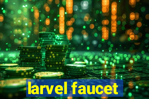 larvel faucet